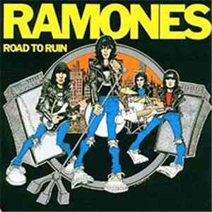 Ramones - Road To Ruin
