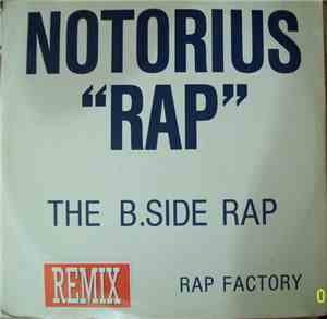 Rap Factory - Notorious Rap Remix