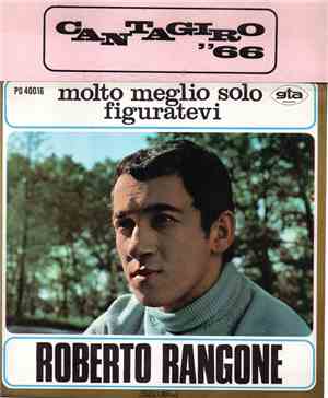 Roberto Rangone - Molto Meglio Solo / Figuratevi