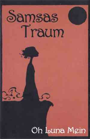 Samsas Traum - Oh Luna Mein