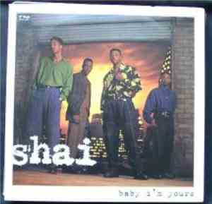 Shai  - Baby I'm Yours