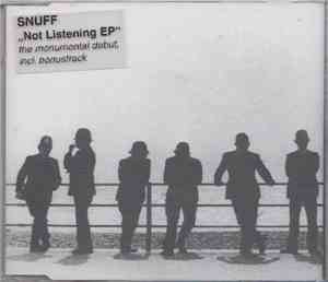 Snuff  - Not Listening