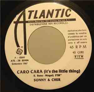 Sonny & Cher - Caro Cara / Fantasie