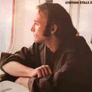 Stephen Stills - Stephen Stills 2
