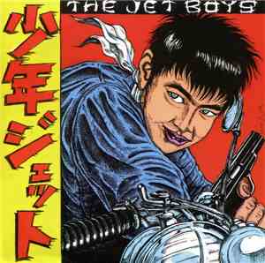 The Jet Boys - I Wanna Die