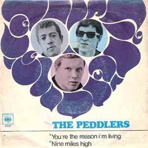 The Peddlers - You're The Reason I'm Living / Nine Miles High