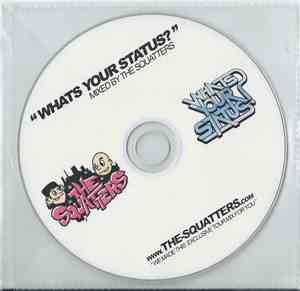 The Squatters - Whats Your Status?