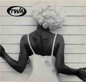 TWA - Nasty Girls