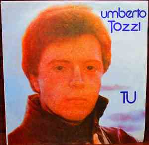 Umberto Tozzi - Tu