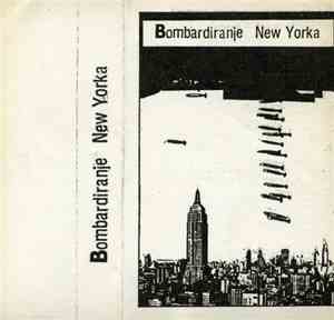 Various - Bombardiranje New Yorka  • Generalna Proba