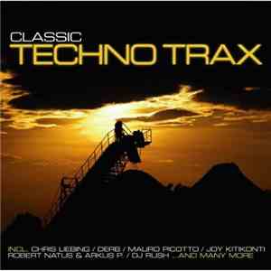 Various - Classic Techno Trax