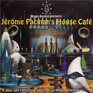 Various - Jérôme Pacman's House Café