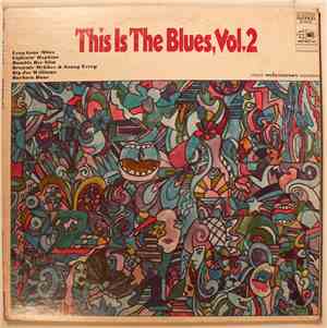 Various - This Is The Blues, Vol. 2