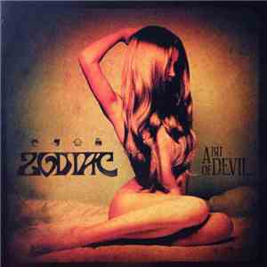 Zodiac  - A Bit Of Devil