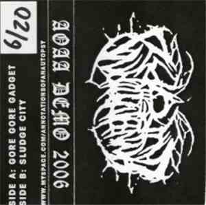 Annotations Of An Autopsy - Demo 2006