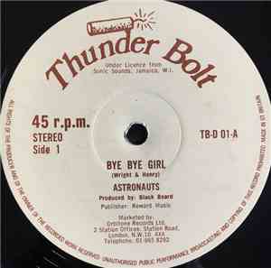 Astronauts - Bye Bye Girl