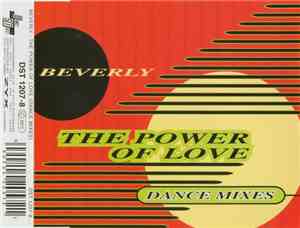 Beverly  - The Power Of Love (Dance Mixes)