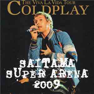 Coldplay - Saitama Super Arena 2009