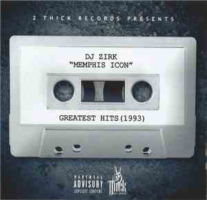 DJ Zirk - Greatest Hits 