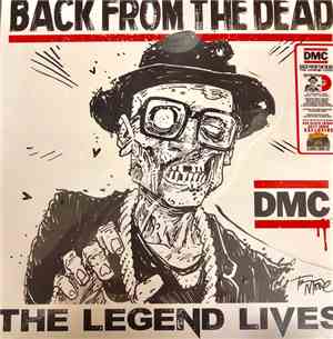 DMC  - Back From The Dead - The Legend Lives