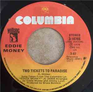 Eddie Money - Two Tickets To Paradise