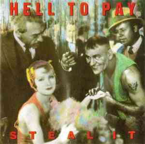 Hell To Pay - Steal It