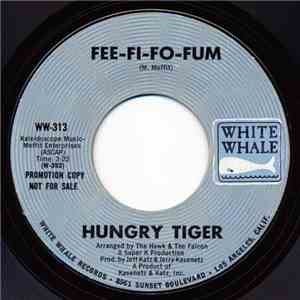 Hungry Tiger - Fee-Fi-Fo-Fum