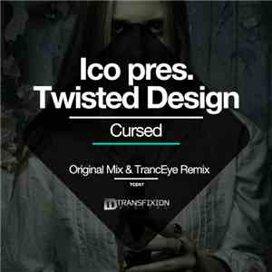Ico  Pres. Twisted Design - Cursed