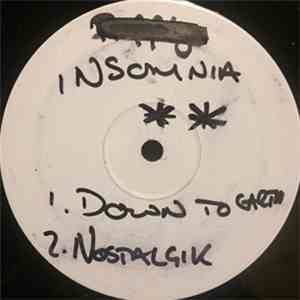 Insomnia  - Down To Earth / Nostalgic