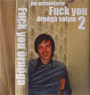 Ive  - Fuck You Örnöga Volym 2