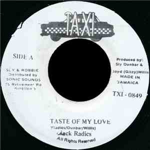 Jack Radics - Taste Of My Love