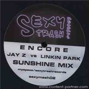 Jay-Z vs. Linkin Park - Encore (Sunshine Mix)