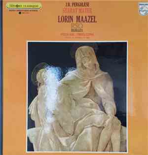 J.B. Pergolese - Lorin Maazel, RSO Berlin, Evelyn Lear, Christa Ludwig, Chœ ...