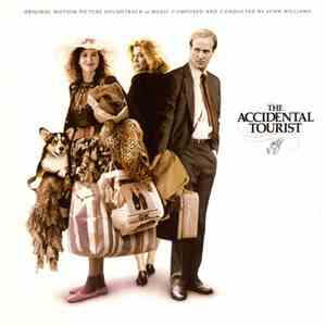 John Williams  - The Accidental Tourist (Original Motion Picture Soundtrack ...