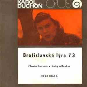 Karol Duchoň / Eva Kostolányiová - Keby Náhodou / Chvála Humoru