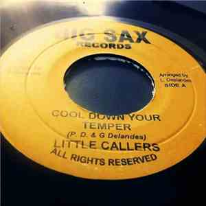 Little Callers - Cool Down Your Temper