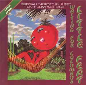 Little Feat - Waiting For Columbus