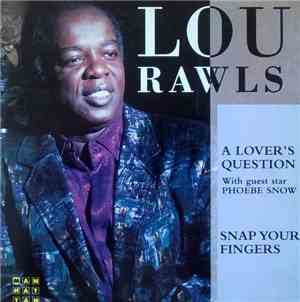 Lou Rawls - A Lovers's Question