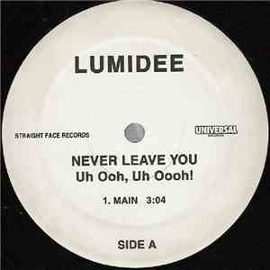 Lumidee - Never Leave You (Uh Ooh, Uh Oooh!)