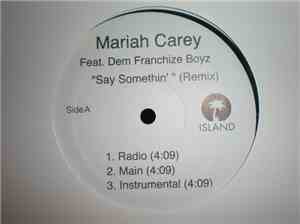Mariah Carey - Say Somethin' (So So Def Remix)