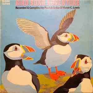 Patrick Sellar & Victor C. Lewis - Bird Song Adventure