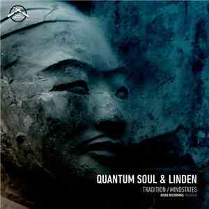 Quantum Soul & Linden - Tradition / Mindstates