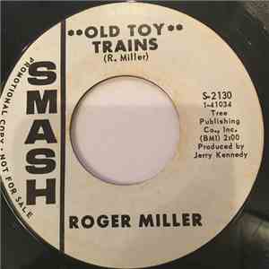 Roger Miller - Old Toy Trains  /  Silent Night
