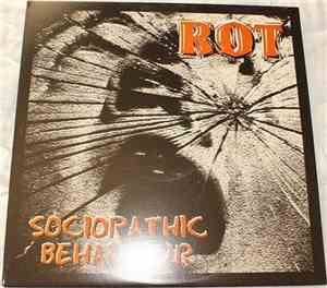 Rot - Sociopathic Behaviour