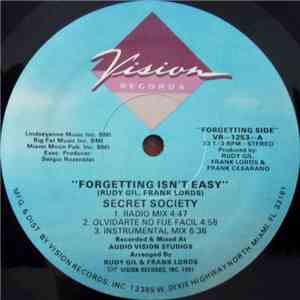 Secret Society  - Forgetting Isn't Easy / We Belong Together