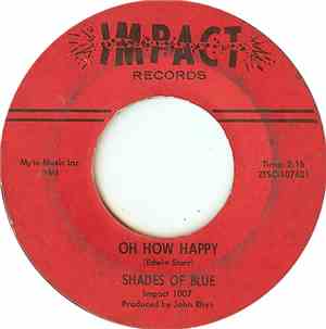 Shades Of Blue  - Oh How Happy / Little Orphan Boy