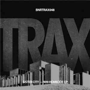 Sister City - 909 Homicide EP