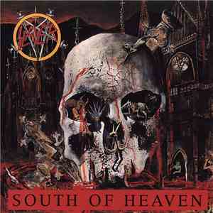 Slayer - South Of Heaven