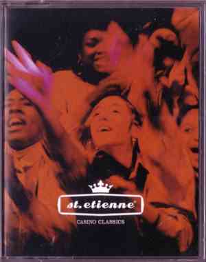 St. Etienne - Casino Classics