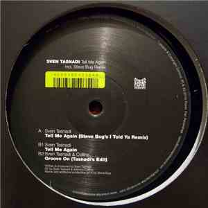 Sven Tasnadi - Tell Me Again